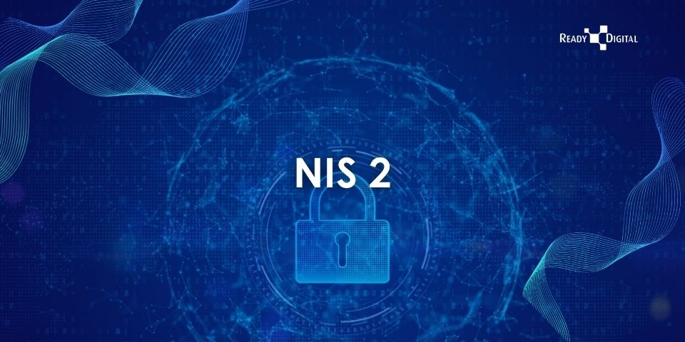 NIS 2 in pillole: le info pratiche per la compliance e la resilienza digitale