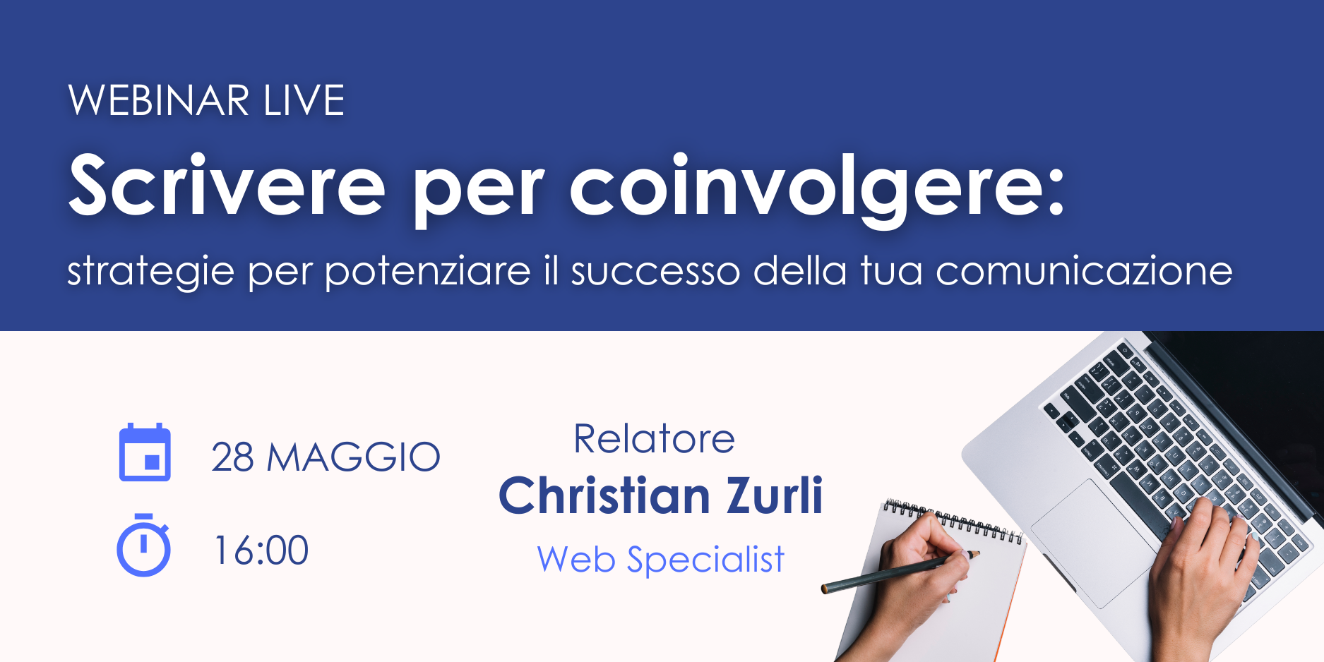 Webinar live | Scrivere per coinvolgere: strategie per potenziare il successo della tua comunicazione