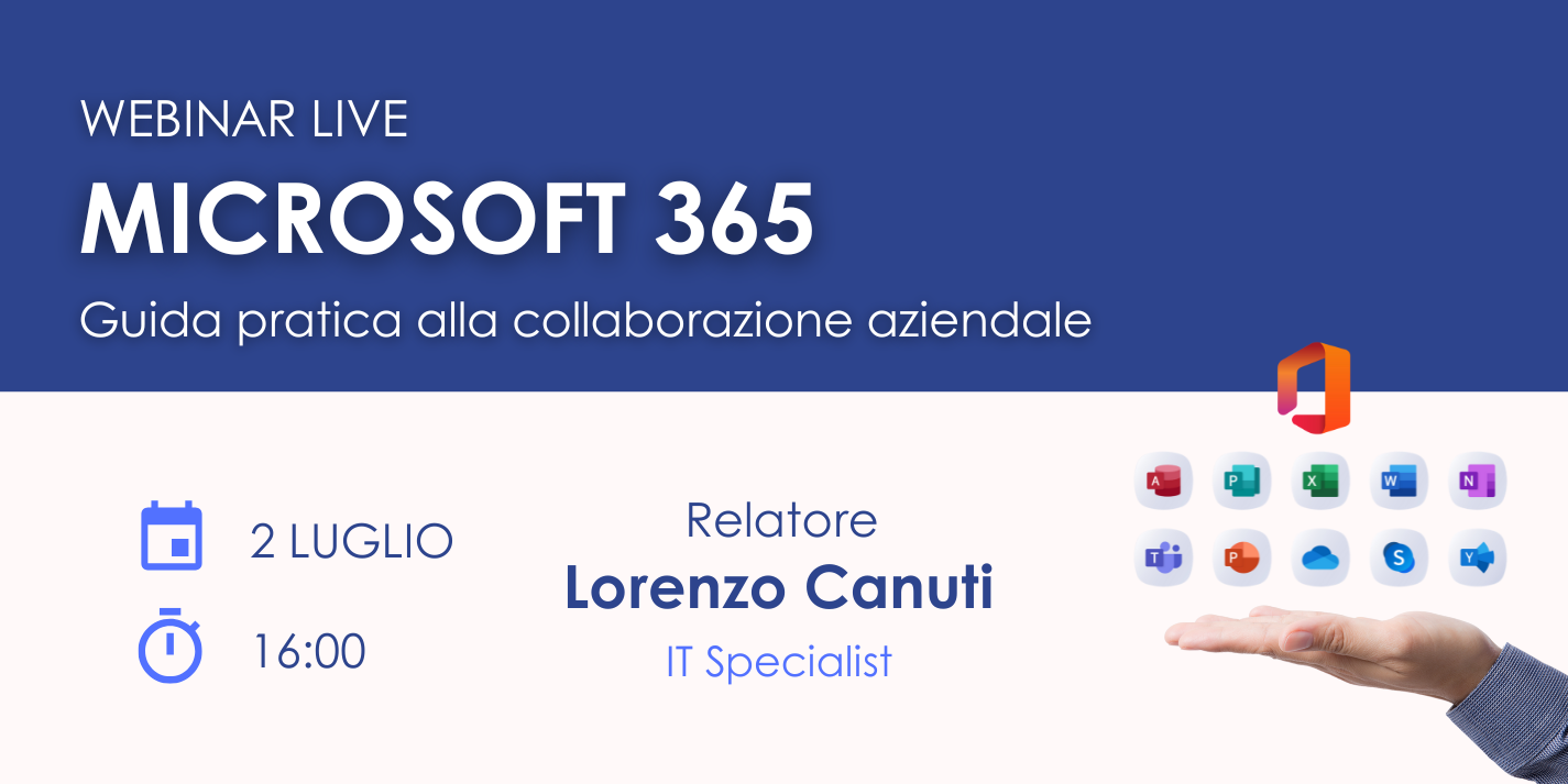 Webinar Live | Microsoft 365: guida pratica alla collaborazione aziendale