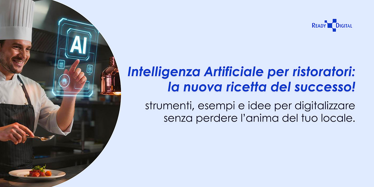 Ready Digital per la digitalizzazione della ristorazione italiana